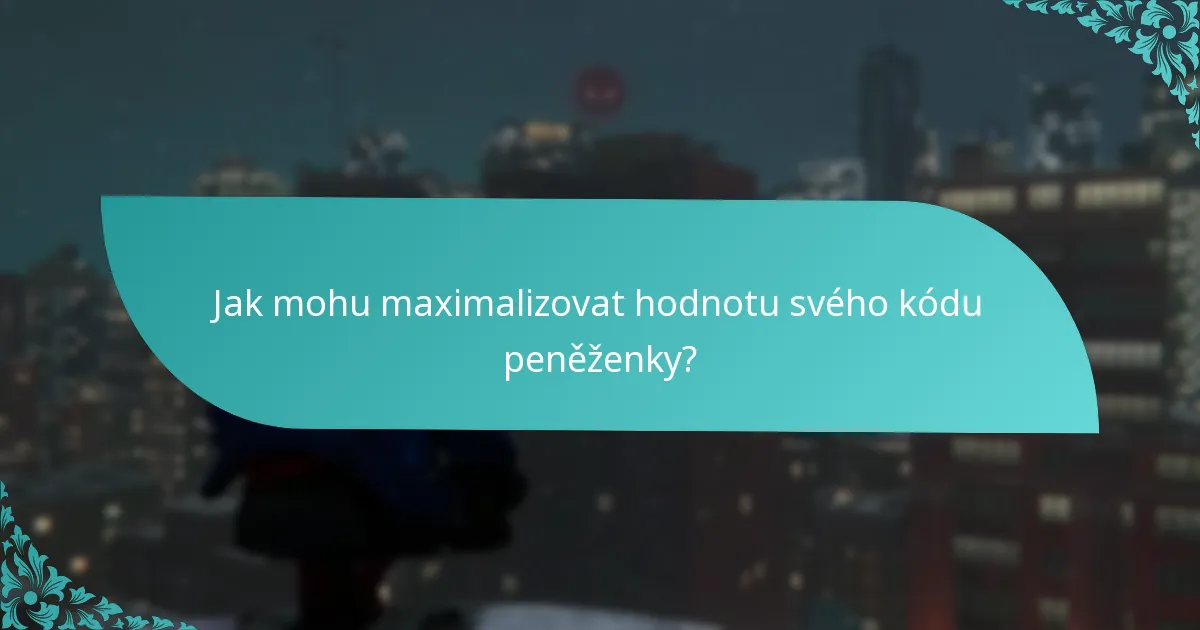 Jaké běžné problémy se vyskytují během uplatnění kódu peněženky?